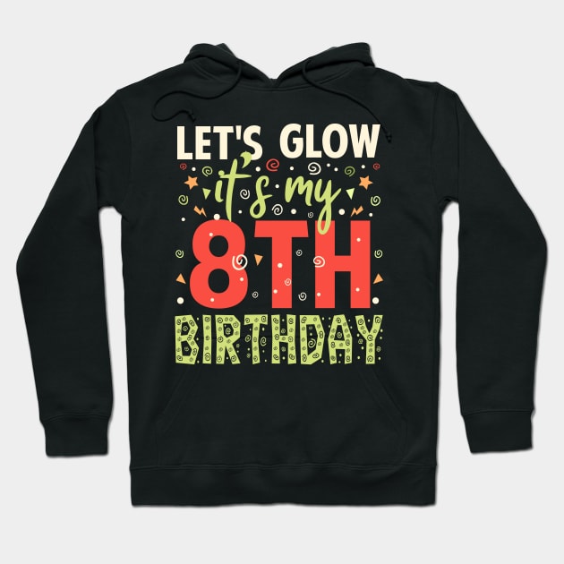 8 year old birthday gift Hoodie by Tesszero